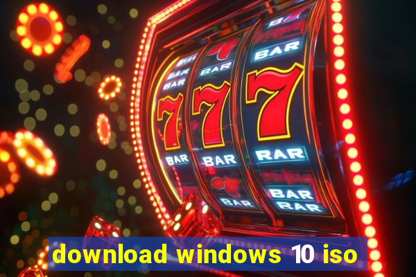 download windows 10 iso